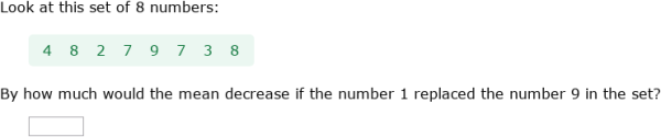 IXL - Changes in mean, median, mode and range (Grade 7 maths practice)