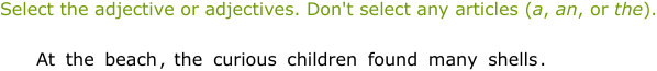 IXL - Identify adjectives (Grade 3 English practice)