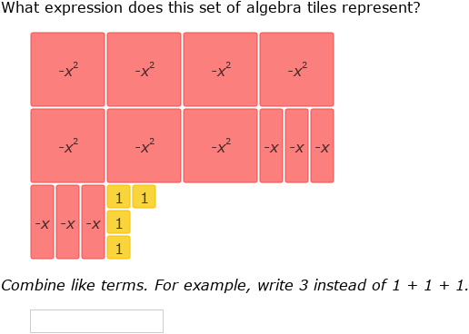 IXL - Model polynomials with algebra tiles (Grade 9 maths practice)