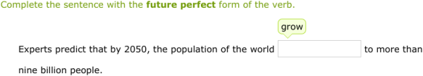 IXL - Form the perfect verb tenses (Grade 12 English practice)