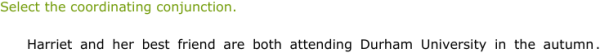 IXL - Identify coordinating conjunctions (Grade 5 English practice)
