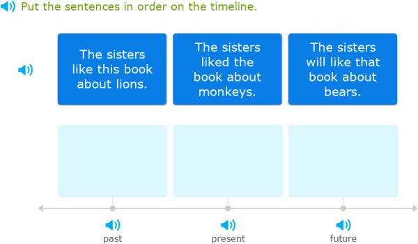 IXL - Place sentences on a timeline (Grade 1 English practice)