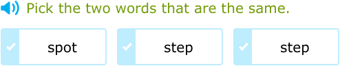 IXL - Choose the two words that are the same (Preschool English practice)